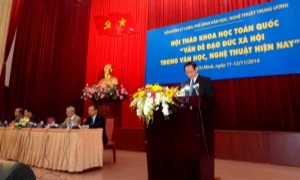 Hội thảo khoa học toàn quốc “Vấn đề đạo đức xã hội trong văn học, nghệ thuật hiện nay”